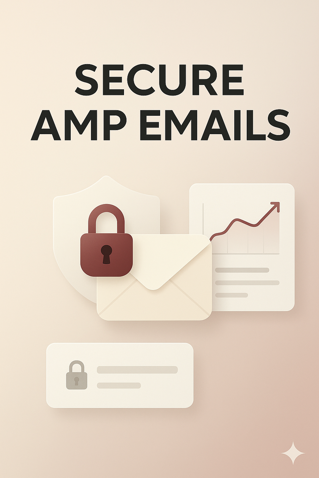 Implementing Secure Transactional Processes in AMP Emails: Ensuring Data Privacy and Building Customer Trust